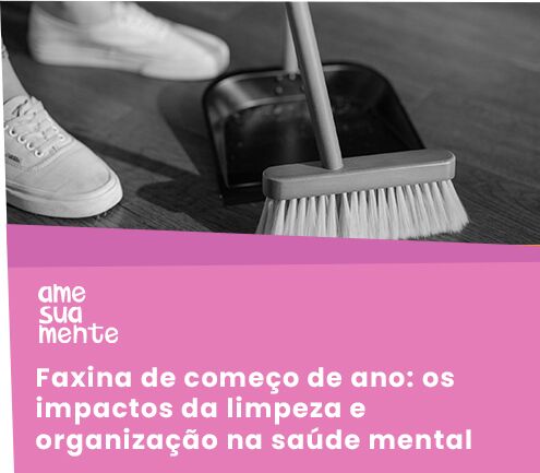 Como Organizar Sua Casa E Mente: A Arte De Arrumar, Limpar E